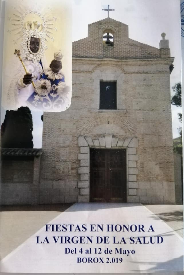 Fiestas patronales en honor a Nuestra Señora de la Salud 2019 Borox